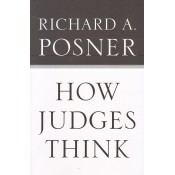 How Judges Think by Richard A Posner | Harvard University Press